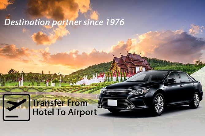 Chiang Mai Airport Departure – Private Transfer from Hotel to Airport - Key highlights